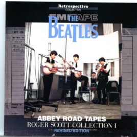 The Beatles - Abbey Road Tapes Roger Scott Collection 1 ( Revised Edition ) ( 2 CD SET ) ( 2023 Retrospective ) front cover