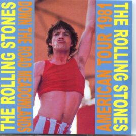 The Rolling Stones - Down The Road Meadowslands ( 2 CD SET ) ( Brendan Byrne Arena, Meadowslands, New Jersey, USA, November 5th, 1981 ) front cover