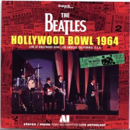 The Beatles - Hollywood Bowl 1964 ( 2023 Superb Premium ) ( 1 CD ) ( Remix & Remasters Live Anthology ) front cover