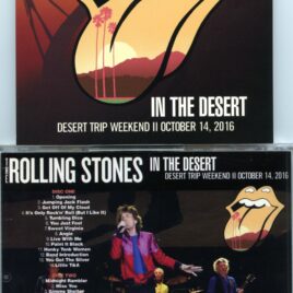 The Rolling Stone – In The Desert II ( 2 CD SET ) ( Desert Trip Weekend 2, October 14th, 2016, Empire Polo Club, Indio, California )
