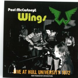 Paul McCartney - Live At Hull University 1972 ( BEATFILE )( 1 CD )  ( Hull University, Hull, UK, February 11th, 1972 ) front cover