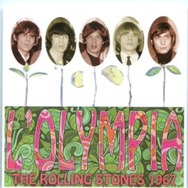 The Rolling Stones - L'Olympia 1967 ( MAYFLOWER ) ( 1 CD ) (L'Olympia, Paris, April 11th, 1967 & Palalido, Milan, Italy, April 8th, 1967 ) front cover