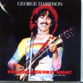 George-Harrison - Philadelphia First Night ( BEATFILE ) ( Live at The Spectrum, Philadelphia, Pennsylvania, October 16th, 1974 ) front cover