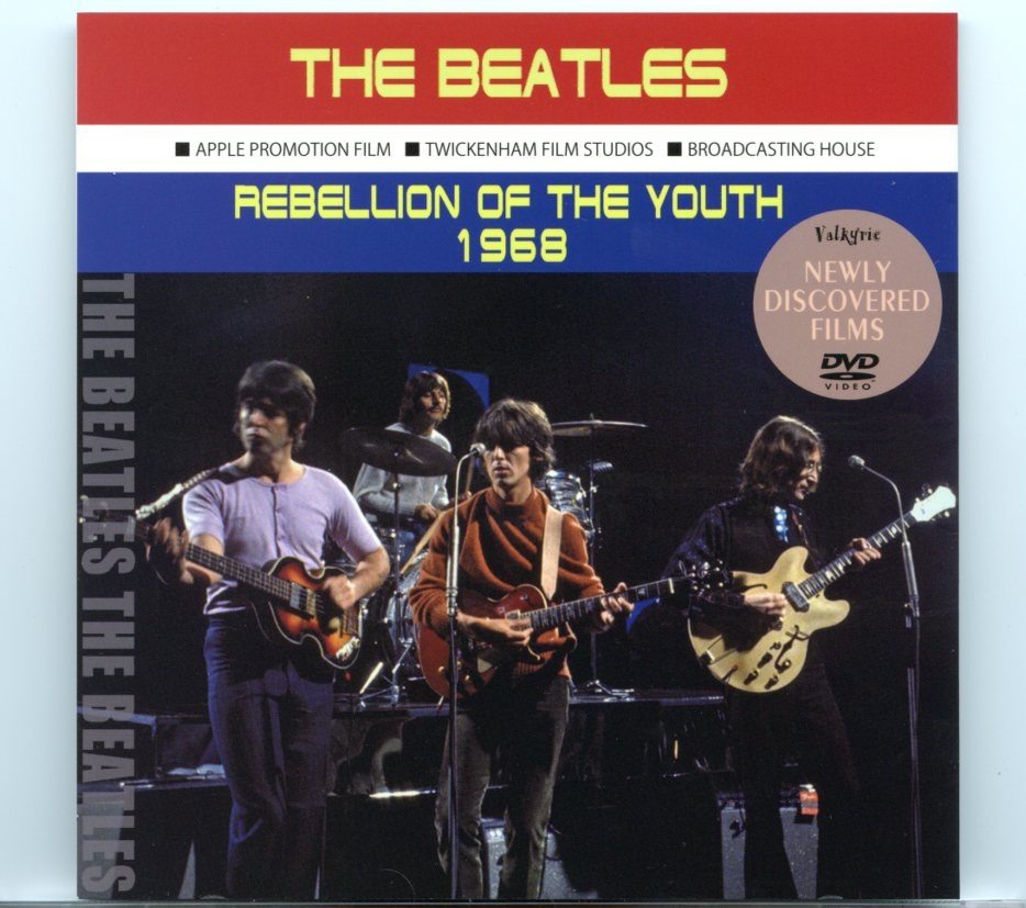 The Beatles – Rebellion Of The Youth 1968 ( 1 DVD ) ( Apple Promo – David Frost Show – Rock ‘n’ Roll Circus ) ( Valkyrie ) front cover The Beatles - Rebellion Of The Youth 1968 ( 1 DVD ) ( Apple Promo - David Frost Show - Rock 'n' Roll Circus ) ( Valkyrie ) front cover