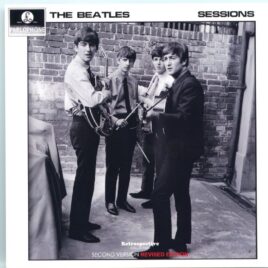 The Beatles - Sessions Second Version Revised Edition ( 1 CD )( 2023 Retrospective ) front cover