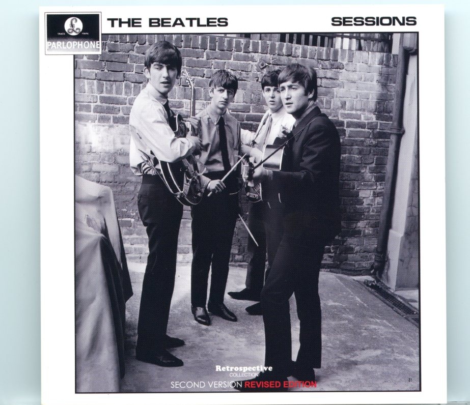 The Beatles – Sessions Second Version Revised Edition ( 1 CD )( 2023 Retrospective ) front cover The Beatles - Sessions Second Version Revised Edition ( 1 CD )( 2023 Retrospective ) front cover
