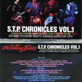 The Rolling Stone – S.T.P Chronicles Vol. 1 ( 4 CD SET ) ( American Tour 1972, Vancouver Opening Show & Seattle First & Second Shows )