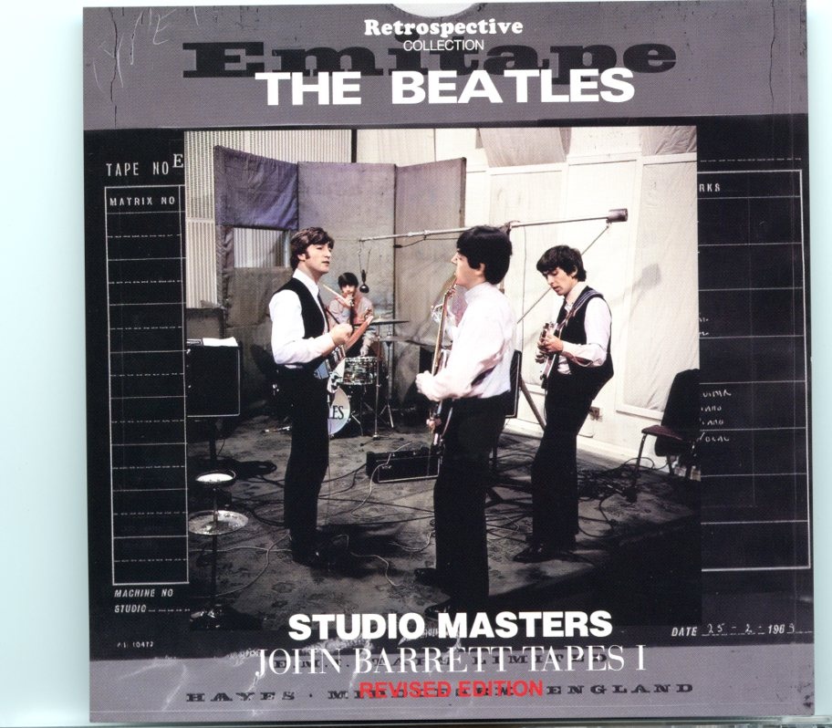 The Beatles – Studio Masters John Barrett Tapes 1 Revised Edition ( 1 CD )( 2023 Retrospective ) front cover The Beatles - Studio Masters John Barrett Tapes 1 Revised Edition ( 1 CD )( 2023 Retrospective ) front cover