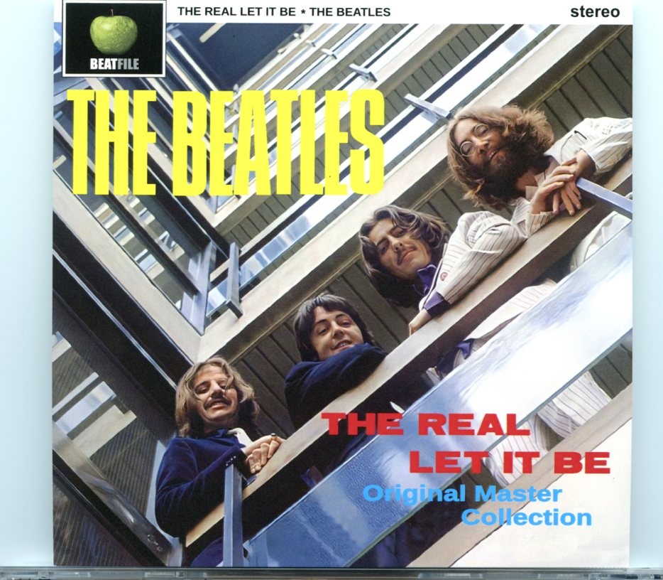 The Beatles – The Real Let It Be ( Original Master Collection )( 1 CD ) ( 2023 BEATFILE ) front cover The Beatles - The Real Let It Be ( Original Master Collection )( 1 CD ) ( 2023 BEATFILE ) front cover