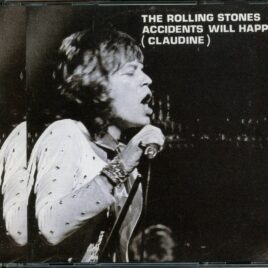 The Rolling Stones - Accidents Will Happen (Claudine) (2 CD)(Dragoman) Sudio Outtakes and Rehearsals 1978 / 1979 front cover