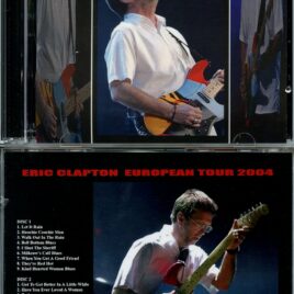Eric Clapton – Belfast 2004 ( 2 CD ) ( Masterport ) ( Odyssey Arena Belfast Northern Ireland, April 24th, 2004 )
