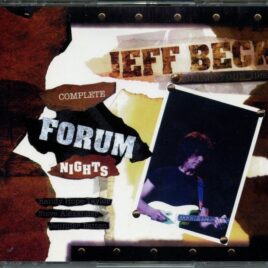 Jeff Beck - Complete Forum Nights 1999 ( 6 CD SET ) ( Scarecrow ) (Live at Tokyo International Forum on May 31st, June 2nd & 3rd 1999 ) front cover