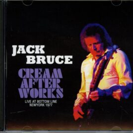 Jack Bruce - Cream After Works ( Breakdown )  ( Live at The Bottom Line, New York 1977 ) front cover
