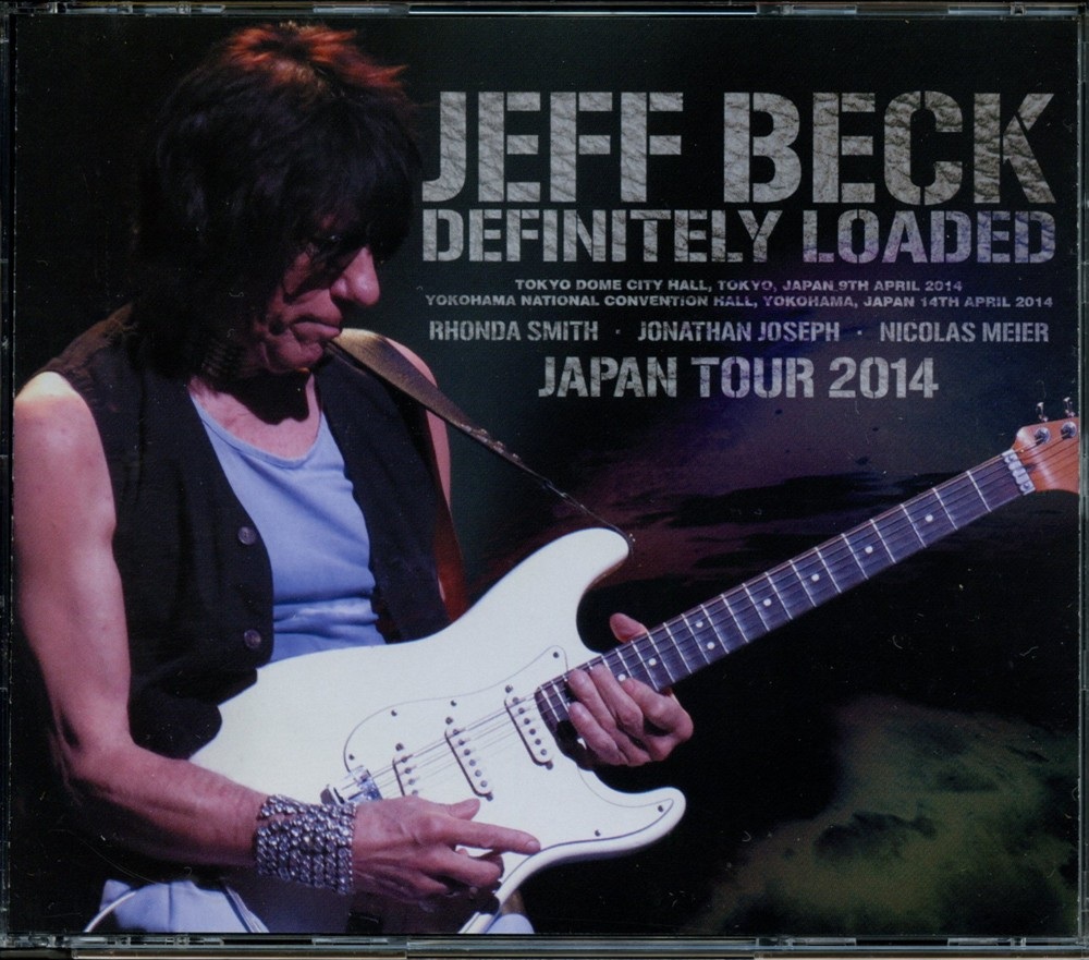 Jeff Beck – Definitely Loaded ( 4 CD SET ) ( Wardour ) ( Live at Tokyo City Hall, Japan, Arpil 9th, 2014 ) front cover Jeff Beck - Definitely Loaded ( 4 CD SET ) ( Wardour ) ( Live at Tokyo City Hall, Japan, Arpil 9th, 2014 ) front cover