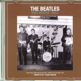 The Beatles - Emi House 1963 Manchester Square London UK 5th April 1963 (1 CD) front cover