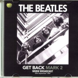 The Beatles - Get Back Mark 2 - Wkbw Broadcast 20th September 1969 (1 CD) front cover