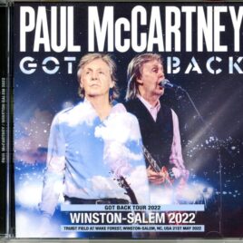 Paul Mccartney - Got Back Winston Salem 2022 ( 2 CD ) ( UXBRIDGE ) ( Live at Truist Field at Wake Forest, Winston Salem, NC, USA, May 21st, 2022 ) front cover