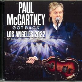 Paul Mccartney - Got Back Los Angeles 2022 ( 2 CD ) ( Uxbridge ) (Live at Sofi Stadium, Inglewood, CA, USA, May 13th, 2022 ) front cover