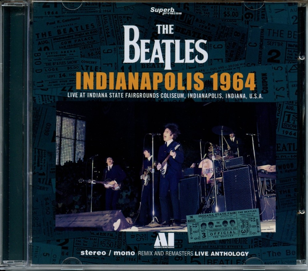 The Beatles – Indianapolis 1964 – Live at indiana State Fairgrounds Coliseum Indiana USA 09/03/1964 (1 CD) (Superb) front cover The Beatles - Indianapolis 1964 - Live at indiana State Fairgrounds Coliseum Indiana USA 09/03/1964 (1 CD) (Superb) front cover
