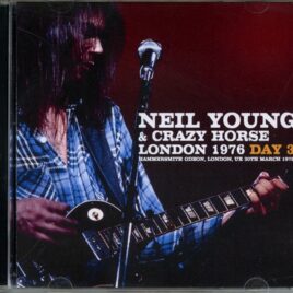 Neil Young - London 1976 Day 3 ( 2 CD ) ( Hammersmith Odeon, London, UK, March 30th, 1976 ) front cover