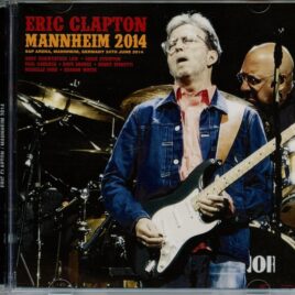 Eric Clapton - Mannheim 2014 ( 2 CD ) ( Beano ) ( Live at SAP Arena, Mannheim, Germany, June 24th, 2014 ) front cover