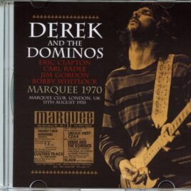 Derek & dominos - Marquee 1970 ( 1 CD ) ( Derek & Dominos Live at The Marquee Club. London, UK, August 11th, 1970 ) front cover