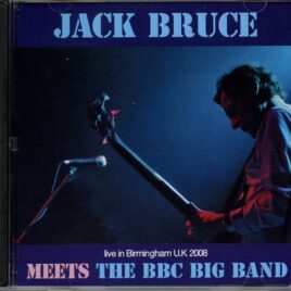 Jack Bruce - Meets The BBC Big Band  ( Project Zip ) ( Birmingham Town Hall, Birmingham, UK, November 14th, 2008 ) front cover
