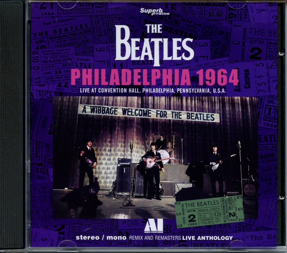 The Beatles – Philadelphia 1964 – Live at convention Hall – Philadelphia Pennsylvania USA 09/02/1964 (1 CD) (Superb) front cover The Beatles - Philadelphia 1964 - Live at convention Hall - Philadelphia Pennsylvania USA 09/02/1964 (1 CD) (Superb) front cover