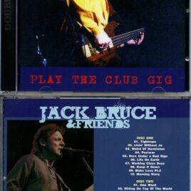 Jack Bruce – Play the Club GIG ( 2 CD ) ( Gypsy Eye Project ) ( Live at Mayfair Club, Glasgow, Scotland, August 26th 1984 )