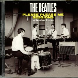 The Beatles - Please Please me In spectral Stereo (55 Previously Unrelease tracks) - (2 CD) front cover