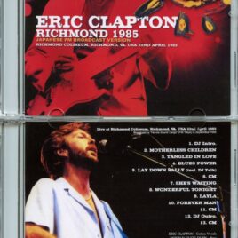 Eric Clapton – Richmond 1985 ( 1 CD ) ( FM Broadcast From Richmond Coliseum, VA, USA, April 22nd, 1985
