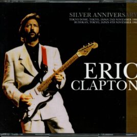 Eric Clapton - Silver Annyversary  ( 4 CD ) ( Tokyo Dome & Budokan, Tokyo, Japan, November 2nd & 4th, 1988 ) front cover