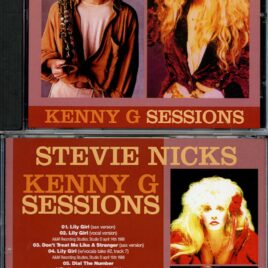 Stevie Nicks – Kenny G Sessions 1988 / 1989 (1 CD) (Project Zip)