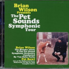 Brian Wilson - The Pet Sounds Symphonic Tour - Live at the Hollywood Bowl CA Sep 24 2000 (2 CD) front cover
