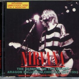 Nirvana - The Sermon On The Mount ( The Dead Star Co ) ( Live at The Aragon Ballroom, Chicago, IL, USA, October 1993 ) 2 CD front cover