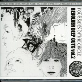 The Beatles - REVOLVER DEEP CUTS VOL 2 ( 5 CD SET ) ( 2023 VALKYRIE ) ( Revolver Sessions & Outtakes 2023 Remastered ) front cover