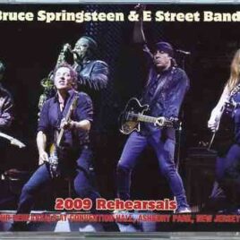 Bruce Springsteen - 2009 Rehearsals ( 4 CD SET + 20 pages booklet ) ( Closed Rehearsals 3/18/09 & Open Rehearsals 3/23/09 ) front cover