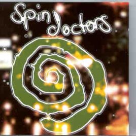 Spin Doctors - 4 Funky Princess ( Ontario , Canada , July 1993 ) ( Flashback ) front cover