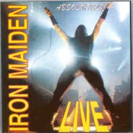 Iron Maiden - Absolutely Live ( 2 CD SET Monsters Of Rock Festival , Aug 22nd '92 ) front cover