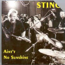 Sting / The Police - Ain't No Sunshine  ( Templar ) front cover