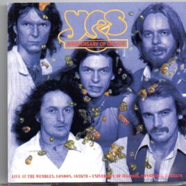 Yes - Anniversary Of Decade ( Highland ) ( 2 CD SET ) ( Wembley , London , UK , October 28th , 1978 plus bonustracks ) front cover