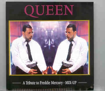 Queen – A Tribute To Freddy Mercury ( Remixes ) front cover Queen - A Tribute To Freddy Mercury ( Remixes ) front cover