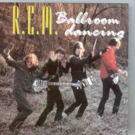 R.E.M. - Ballroom Dancing ( New York , USA , November 12th , 1994 ) front cover