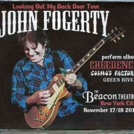 Creedence Clearwater Revival / John Fogerty - Beacon Theatre New York ( 4 CD SET ) ( Live in New York , USA , November 17th & 18th , 2011 ) front cover