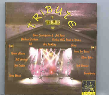 The Beatles – TRIBUTE Vol 2 ( B. Springsteen , U2 , Otis Redding , Joe Cocker , Elton John , Sting , CSN & Y ) front cover The Beatles - TRIBUTE Vol 2 ( B. Springsteen , U2 , Otis Redding , Joe Cocker , Elton John , Sting , CSN & Y ) front cover