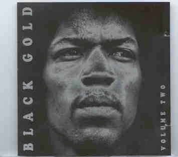 Jimi Hendrix – Black Gold Vol. 2 ( 2 CD Set ) ( Midnight Beat )( Excellent Collection of Studio Outtakes ) front cover Jimi Hendrix - Black Gold Vol. 2 ( 2 CD Set ) ( Midnight Beat )( Excellent Collection of Studio Outtakes ) front cover
