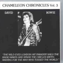David Bowie - Chameleon Chronicles Vol.3  ( Living Legend ) front cover