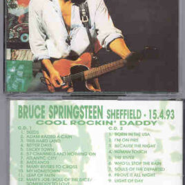 Bruce Springsteen – Cool Rocking Daddy ( 3 CD SET ) ( Sheffield , April 15th , 1993 )