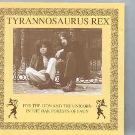 T-REX - For The Lion And The Unicorn ( Live at The Lyceum , London , April 11th , 1969 ) front cover