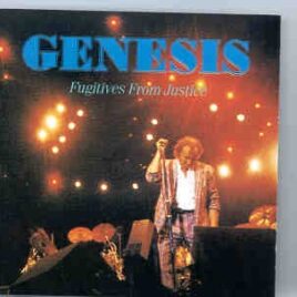 P. Gabriel  /  GENESIS  /  P. Collins - Fugitives From Justice    ( Live in Philadelphia 1984 ) front cover
